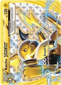 Raichu BREAK: #50