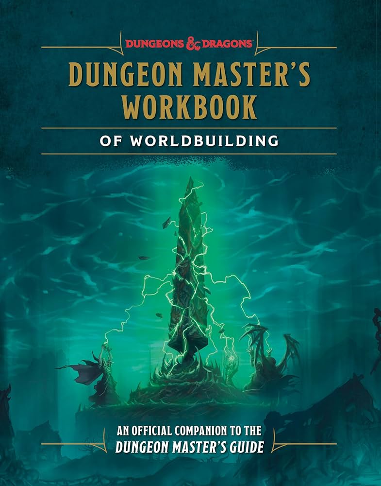 D&D Dungeon Master’s Workbook of Worldbuilding