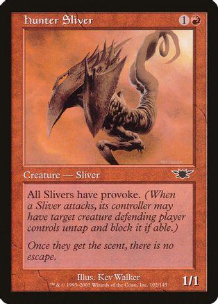 MTG: Hunter Sliver [Foil]
