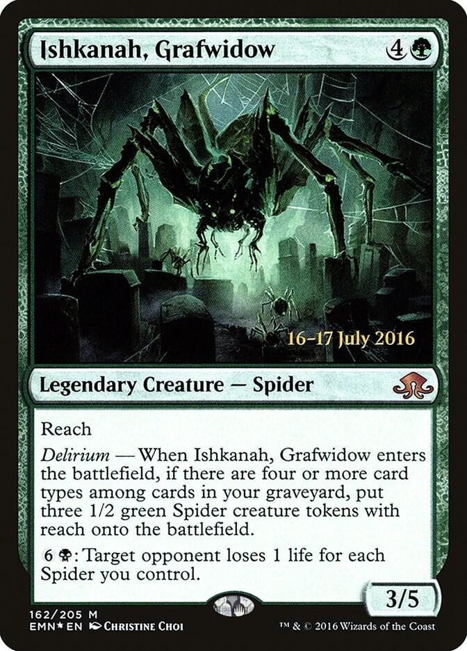 MTG: Ishkanah, Grafwidow: #162