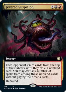 MTG: Fevered Suspicion: Sorcery: #316